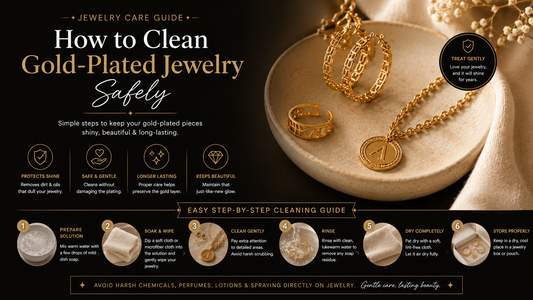 How to Clean Gold-Plated Jewelry Safely: A Complete Care Guide