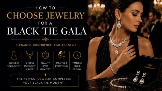 How to Choose Jewelry for a Black-Tie Gala
